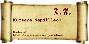Kucsera Napóleon névjegykártya
